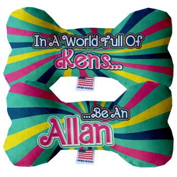 Pet & Dog Plush Double Sided Bone Toy, "Be An Allan"